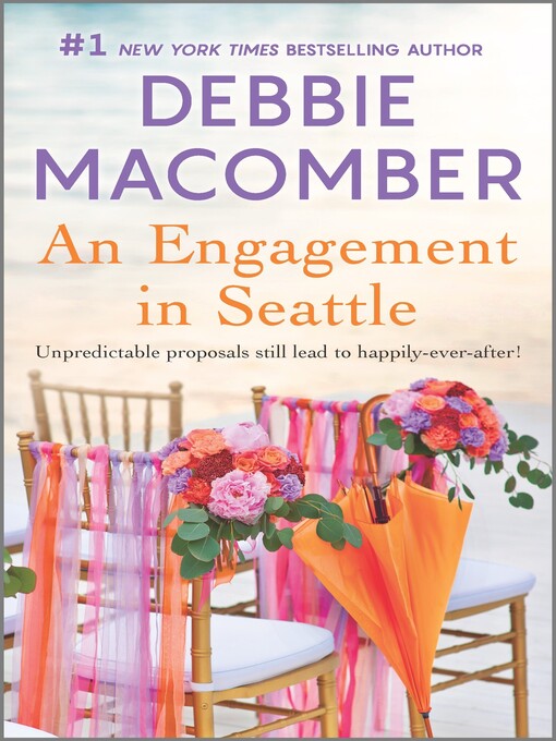 Title details for An Engagement in Seattle by Debbie Macomber - Available